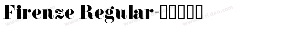 Firenze Regular字体转换